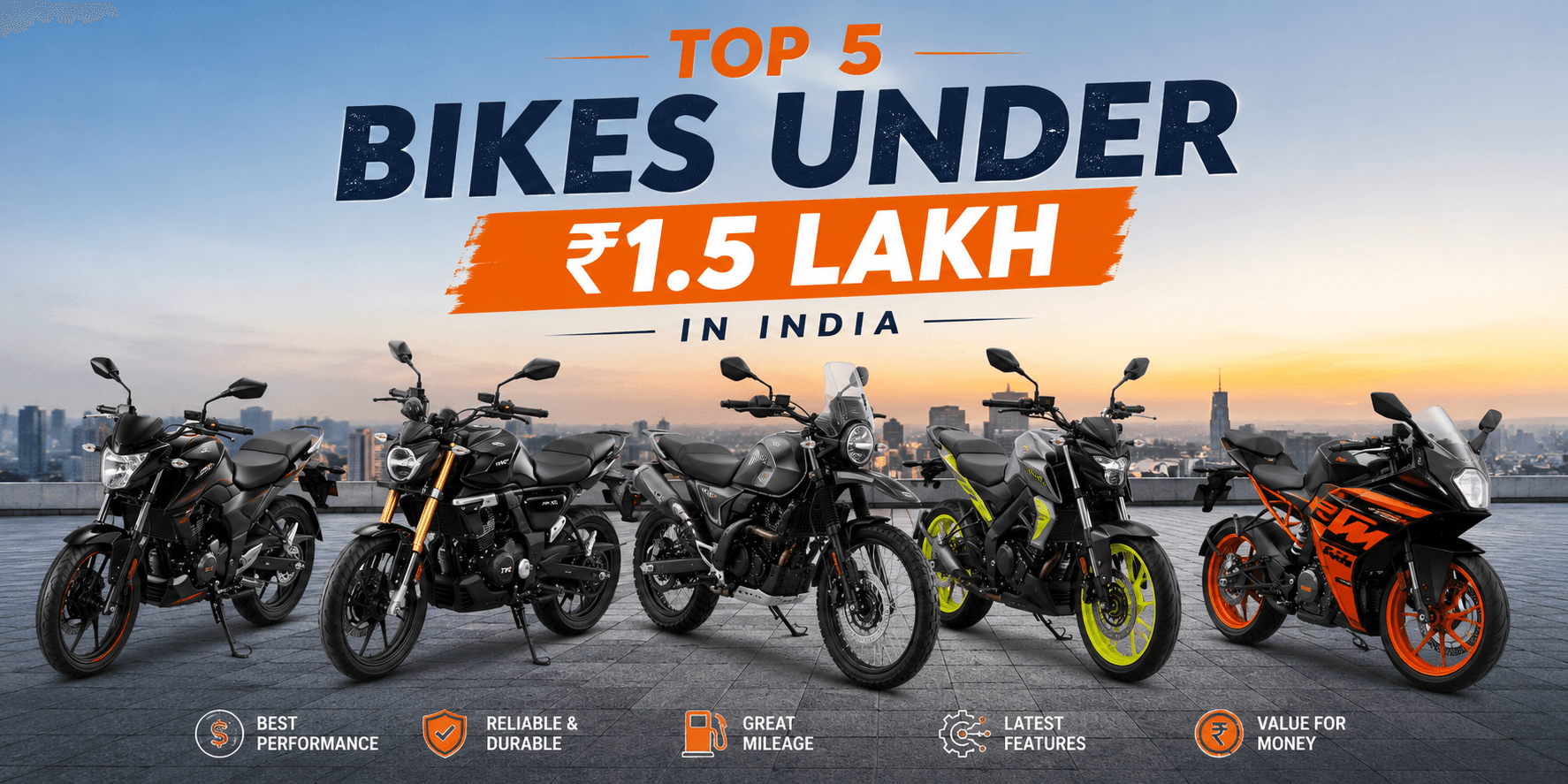 Top 5 Bikes Under ₹1.5 Lakh in India (2026 Edition) — News | AutoThrust India